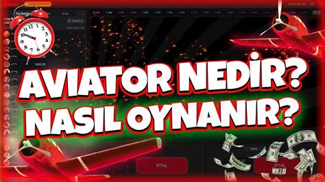 Aviator Nasıl Oynanır?